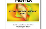 Koncertas Lietuvos valstybės atkūrimo dienai paminėti