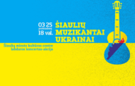 Šiauliuose – paramos ir padėkos koncertas didvyriškai Ukrainai