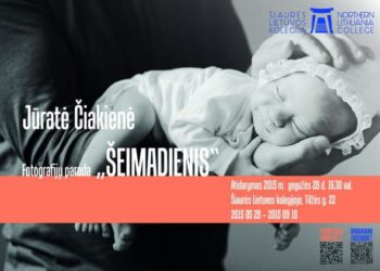 Gegužės 28 d. 16.30 val. Šiaurės Lietuvos kolegijoje įvyks Jūratės Čiakienės fotografijų paroda „ŠEIMADIENIS“