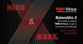 Konferencija „TEDxVilnius 2016“ – balandžio 2-ąją