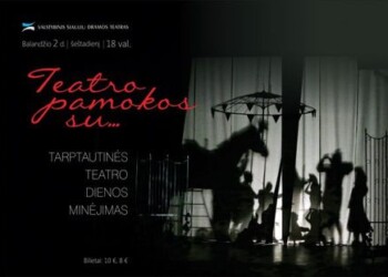 Tarptautinei teatro dienai ruošiama speciali programa „Teatro pamokos su…“