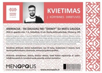 Kviečiame į kūrybines dirbtuves „ANIMACIJA – TAI DAUGIAU NEI „DISNEY“
