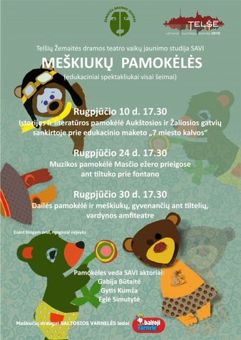 Telšiuose – Lietuvos kultūros sostinėje 2016 dovana mažiesiems – „Meškiukų pamokėlės“
