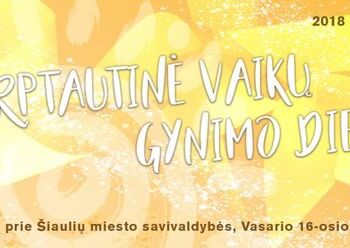 Tarptautinė vaikų gynimo diena Šiauliuose