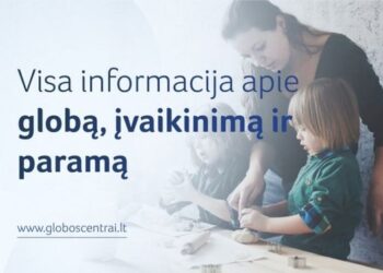 Visa informacija apie globą, įvaikinimą ir paslaugas – vienoje vietoje