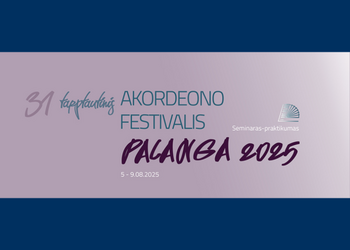 Palangoje: tarptautinis akordeono festivalis