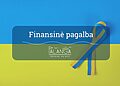Dėl finansinės paramos naujai atvykusiems Ukrainos karo pabėgėliams