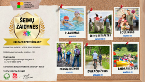 Plakatas „Šeimų žaidynės“, kuriame nurodytos žaidynių datos.
