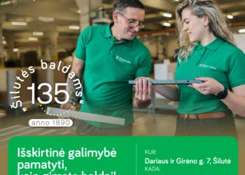 Išskirtinė galimybė apsilankyti „Šilutės balduose“